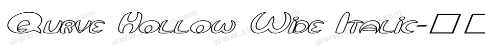 Qurve Hollow Wide Italic字体转换